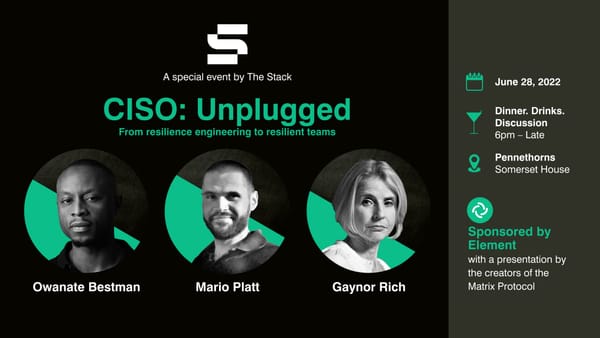 CISO: Unplugged -- Join The Stack and Friends at a dinner, June 28